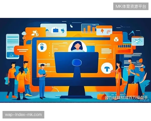 赛事运营正从单一流量采买向精细化社群资产留存跨越